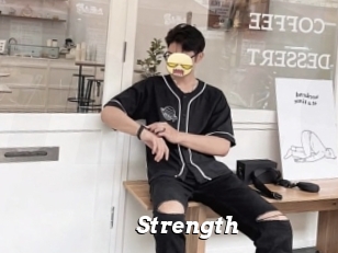 Strength
