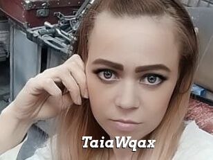 TaiaWqax
