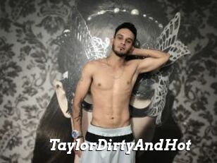 TaylorDirtyAndHot