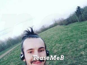 TeaseMeB