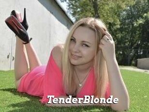 TenderBlonde
