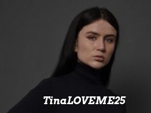 TinaLOVEME25