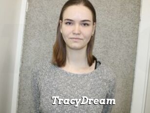 TracyDream