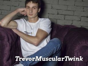 TrevorMuscularTwink