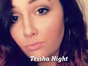 Trisha_Night