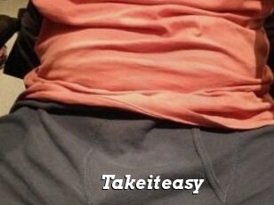 Takeiteasy