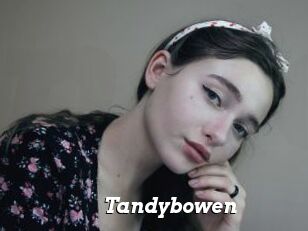 Tandybowen