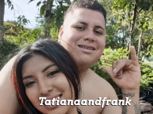 Tatianaandfrank