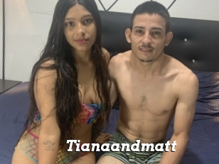 Tianaandmatt