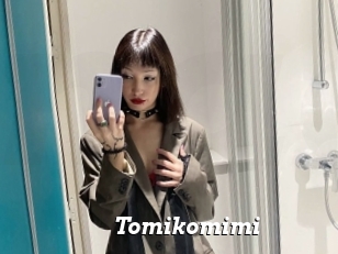 Tomikomimi
