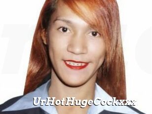 UrHotHugeCockxxx