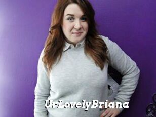 UrLovelyBriana