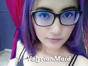 ValyrianMaid