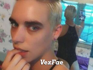VexFae
