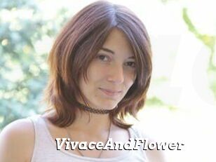 VivaceAndFlower