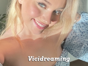Vicidreaming