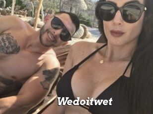 Wedoitwet