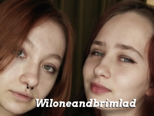 Wiloneandbrimlad