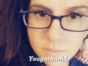 Yougotbambi