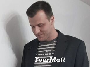 YourMatt