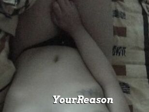 YourReason