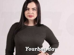 Yourbestday