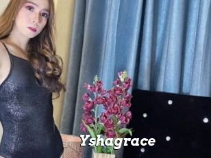Yshagrace