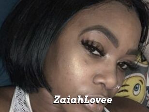 ZaiahLovee