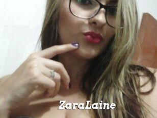ZaraLaine